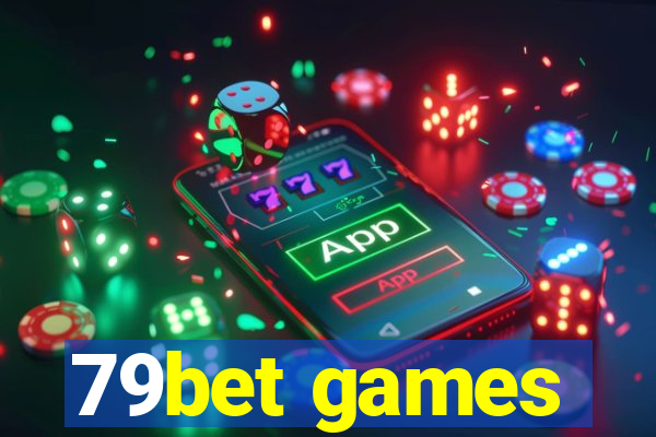 79bet games